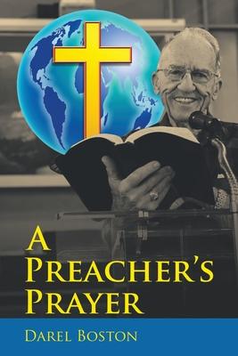 A Preacher's Prayer