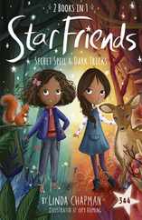 Star Friends 2 Books in 1: Secret Spell & Dark Tricks: Books 3 and 4 Subscription