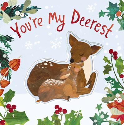 You're My Deerest: A Christmas Book of Love! Subscription