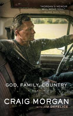 God, Family, Country: A Memoir