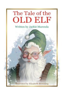 The Tale of the Old Elf