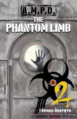 A.M.P.D.: The Phantom Limb Subscription