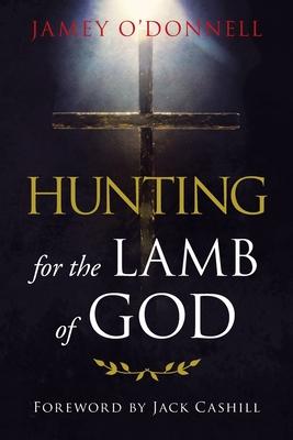 Hunting for the Lamb of God