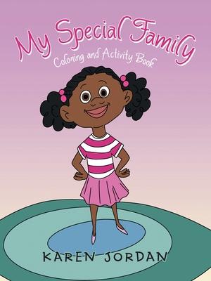 My Special Family: Coloring and Activity Book