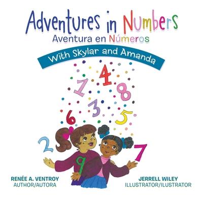 Adventures in Numbers Aventura En Nmeros: With Skylar and Amanda