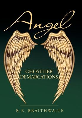 Angel: Ghostlier Demarcations