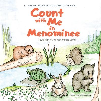 Count with Me in Menominee: Read with Me in Menominee Series