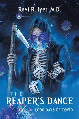 The Reaper's Dance: 1,000 Days of COVID Subscription