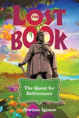 The Lost Book: The Quest for Deliverance