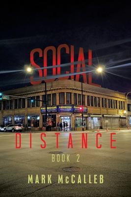 Social Distance: Book 2