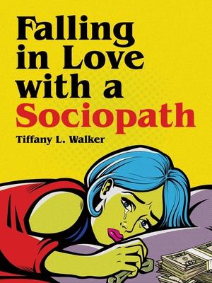 Falling in Love with a Sociopath