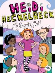Heidi Heckelbeck the Secret's Out! Subscription