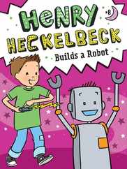 Henry Heckelbeck Builds a Robot Subscription