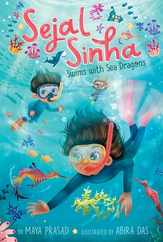 Sejal Sinha Swims with Sea Dragons Subscription