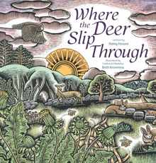 Where the Deer Slip Through
