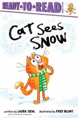 Cat Sees Snow: Ready-To-Read Ready-To-Go! Subscription