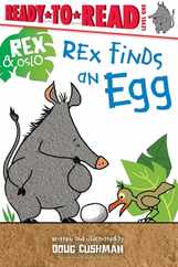 Rex Finds an Egg: Ready-To-Read Level 1 Subscription