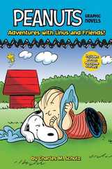Adventures with Linus and Friends!: Peanuts Graphic Novels Subscription