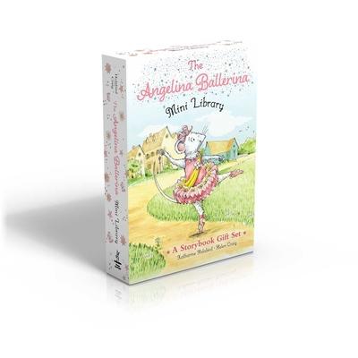 The Angelina Ballerina Mini Library (Boxed Set): Meet Angelina Ballerina; Angelina Loves; Angelina Ballerina at Ballet School; Angelina Ballerina Dres