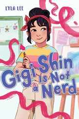 Gigi Shin Is Not a Nerd Subscription