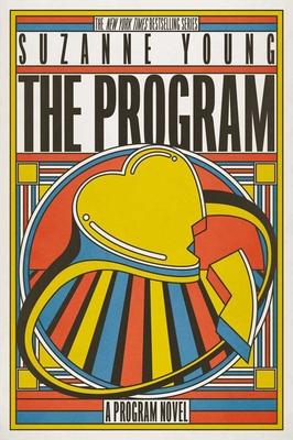 The Program: A Program Novel