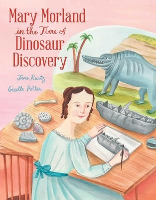 Mary Morland in the Time of Dinosaur Discovery Subscription