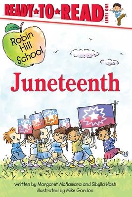 Juneteenth: Ready-To-Read Level 1 Subscription
