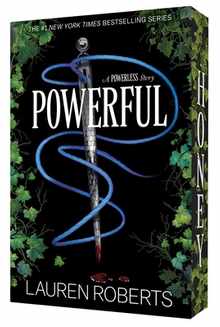 Powerful: A Powerless Story