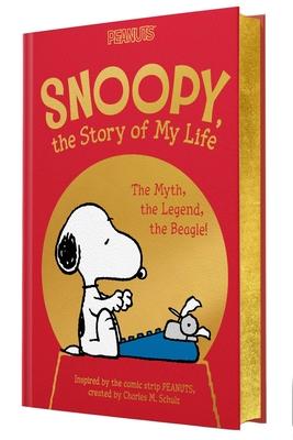 Snoopy, the Story of My Life: The Myth, the Legend, the Beagle! Subscription