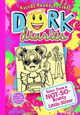 Dork Diaries 16: Tales from a Not-So-Bratty Little Sister