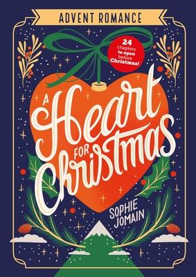 A Heart for Christmas: Advent Romance Subscription
