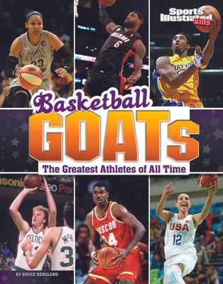 Basketball Goats: The Greatest Athletes of All Time