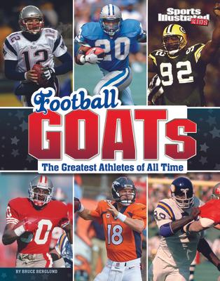 Football Goats: The Greatest Athletes of All Time