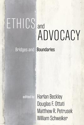 Ethics and Advocacy