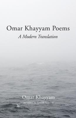Omar Khayyam Poems: A Modern Translation Subscription