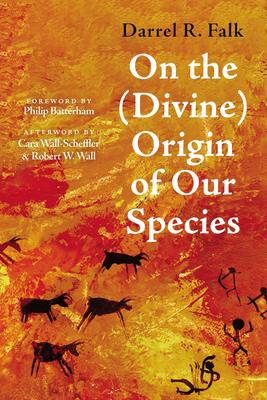 On the (Divine) Origin of Our Species