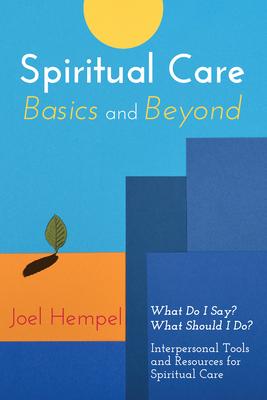 Spiritual Care Basics and Beyond