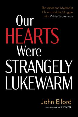 Our Hearts Were Strangely Lukewarm