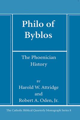 Philo of Byblos: The Phoenician History