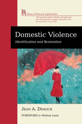 Domestic Violence: Identification and Restoration