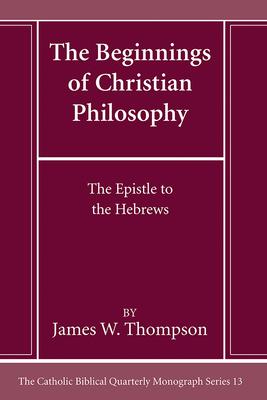 The Beginnings of Christian Philosophy