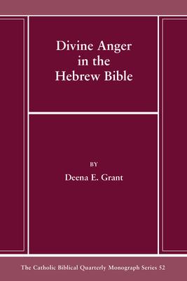 Divine Anger in the Hebrew Bible