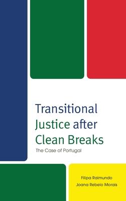 Transitional Justice after Clean Breaks: The Case of Portugal