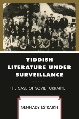 Yiddish Literature Under Surveillance: The Case of Soviet Ukraine Subscription