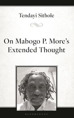 On Mabogo P. More's Extended Thought Subscription