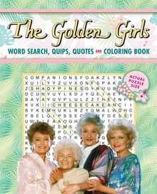 The Golden Girls Word Search, Quips, Quotes and Coloring Book - Coloring Book for Teens and Adults, Officially Licensed (the Golden Girls), Analog Bag