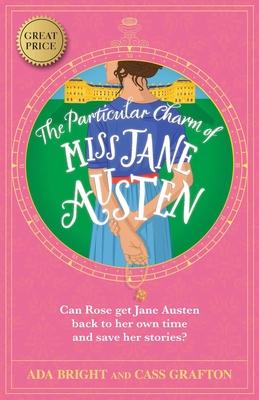 The Particular Charm of Miss Jane Austen