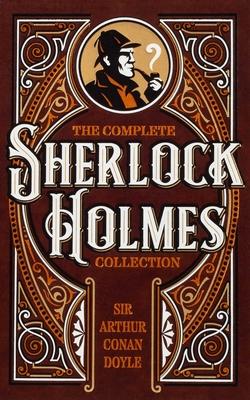 The Complete Sherlock Holmes Collection