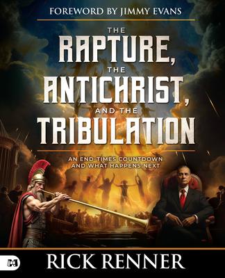The Rapture, the Antichrist, and the Tribulation: An End-Times Countdown and What Happens Next Subscription
