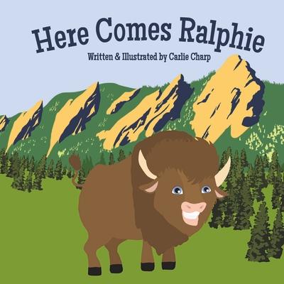 Here Comes Ralphie